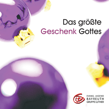 CD Das größte Geschenk Gottes CD Das größte Geschenk Gottes