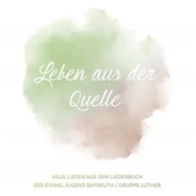 CD Leben aus der Quelle CD Leben aus der Quelle